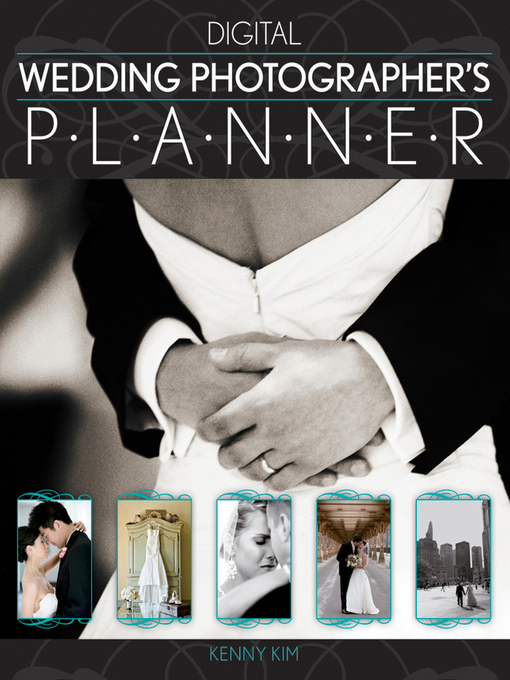 Title details for Digital Wedding Photographer's Planner by Kenny Kim - Available